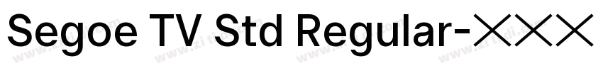 Segoe TV Std Regular字体转换